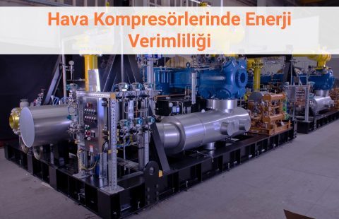 hava-kompresorlerinde-enerji-verimliliği
